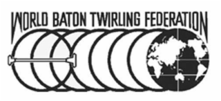 WORLD BATON TWIRLING FEDERATION