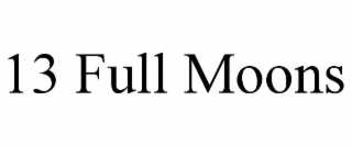13 FULL MOONS