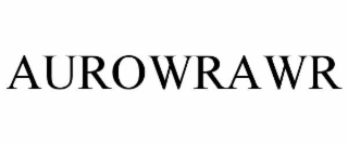 AUROWRAWR