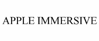 APPLE IMMERSIVE