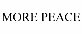 MORE PEACE