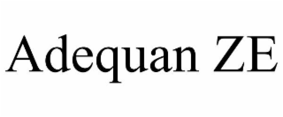 ADEQUAN ZE