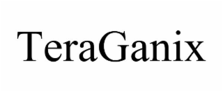 TERAGANIX