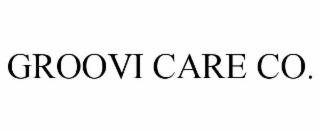 GROOVI CARE CO.