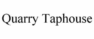 QUARRY TAPHOUSE