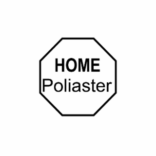 HOME POLIASTER