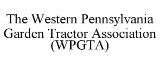 THE WESTERN PENNSYLVANIA GARDEN TRACTOR ASSOCIATION (WPGTA)