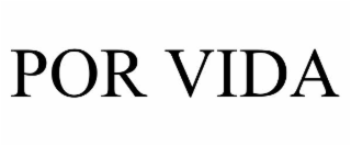 POR VIDA