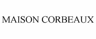 MAISON CORBEAUX