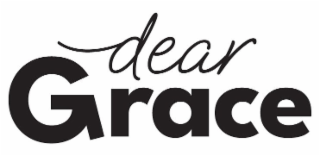 DEAR GRACE