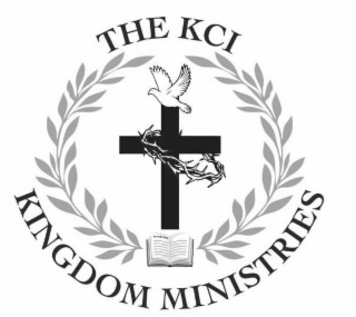 THE KCI KINGDOM MINISTRIES