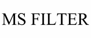 MS FILTER