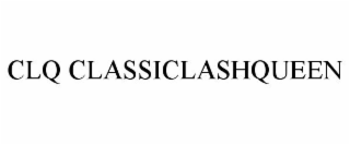 CLQ CLASSICLASHQUEEN