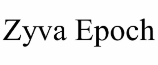 ZYVA EPOCH