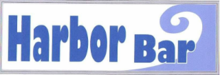 HARBOR BAR