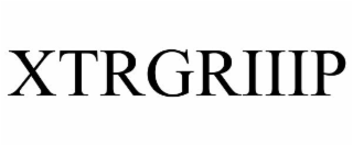 XTRGRIIIP