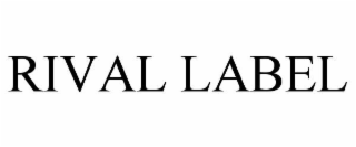 RIVAL LABEL