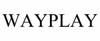 WAYPLAY