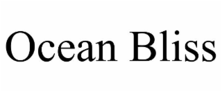 OCEAN BLISS