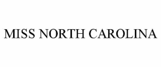 MISS NORTH CAROLINA