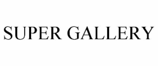 SUPER GALLERY
