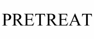 PRETREAT
