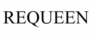 REQUEEN