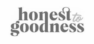HONEST TO GOODNESS