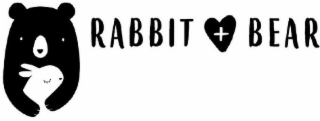 RABBIT + BEAR