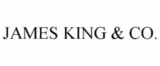 JAMES KING & CO.