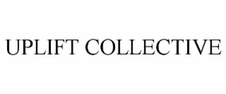 UPLIFT COLLECTIVE