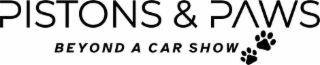PISTONS & PAWS BEYOND A CAR SHOW