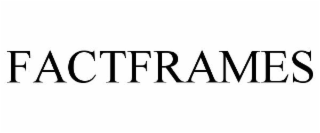 FACTFRAMES