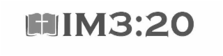 IM3:20