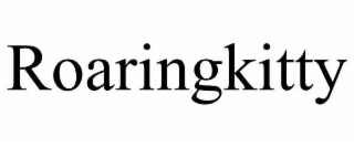 ROARINGKITTY