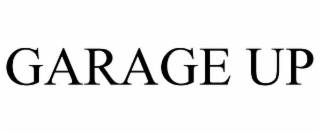GARAGE UP