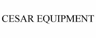 CESAR EQUIPMENT