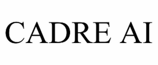CADRE AI