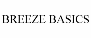 BREEZE BASICS