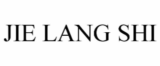 JIE LANG SHI