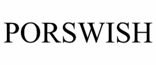 PORSWISH