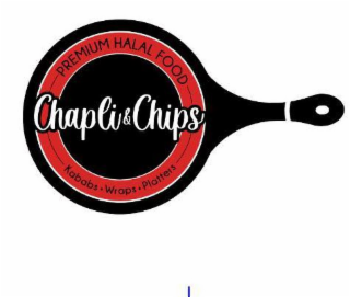 CHAPLI & CHIPS PREMIUM HALAL FOOD KABABS WRAPS PLATTERS
