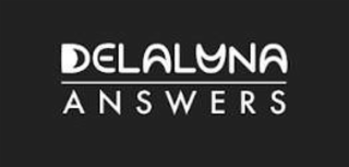DELALUNA ANSWERS