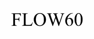 FLOW60
