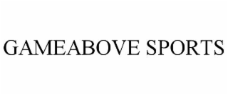 GAMEABOVE SPORTS
