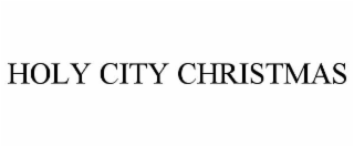 HOLY CITY CHRISTMAS