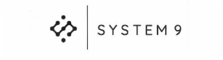 SYSTEM 9