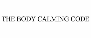 THE BODY CALMING CODE