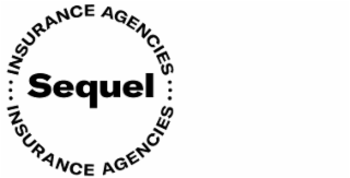 SEQUEL INSURANCE AGENCIES INSURANCE AGENCIES