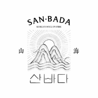 SAN • BADA KOREAN SOUL ON FIRE